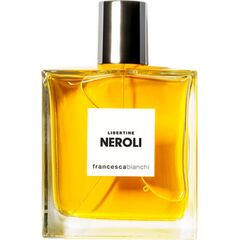 FRANCESCA BIANCHI LIBERTINE NEROLI EXTRAIT DE PARFUM