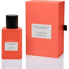 BANANA REPUBLIC TUBEROSE OVERDOSE EDP